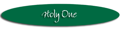 "Holy One"